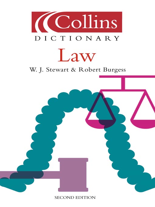 Title details for Collins Dictionary of Law, Second Edition by W. J. Stewart - Available
